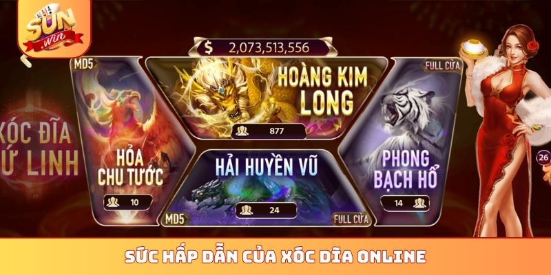 Sức hấp dẫn của Xóc Dĩa online
