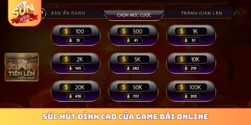 Sức hút đỉnh cao của game bài online